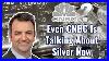 Now Even Cnbc Is Talking About Silver